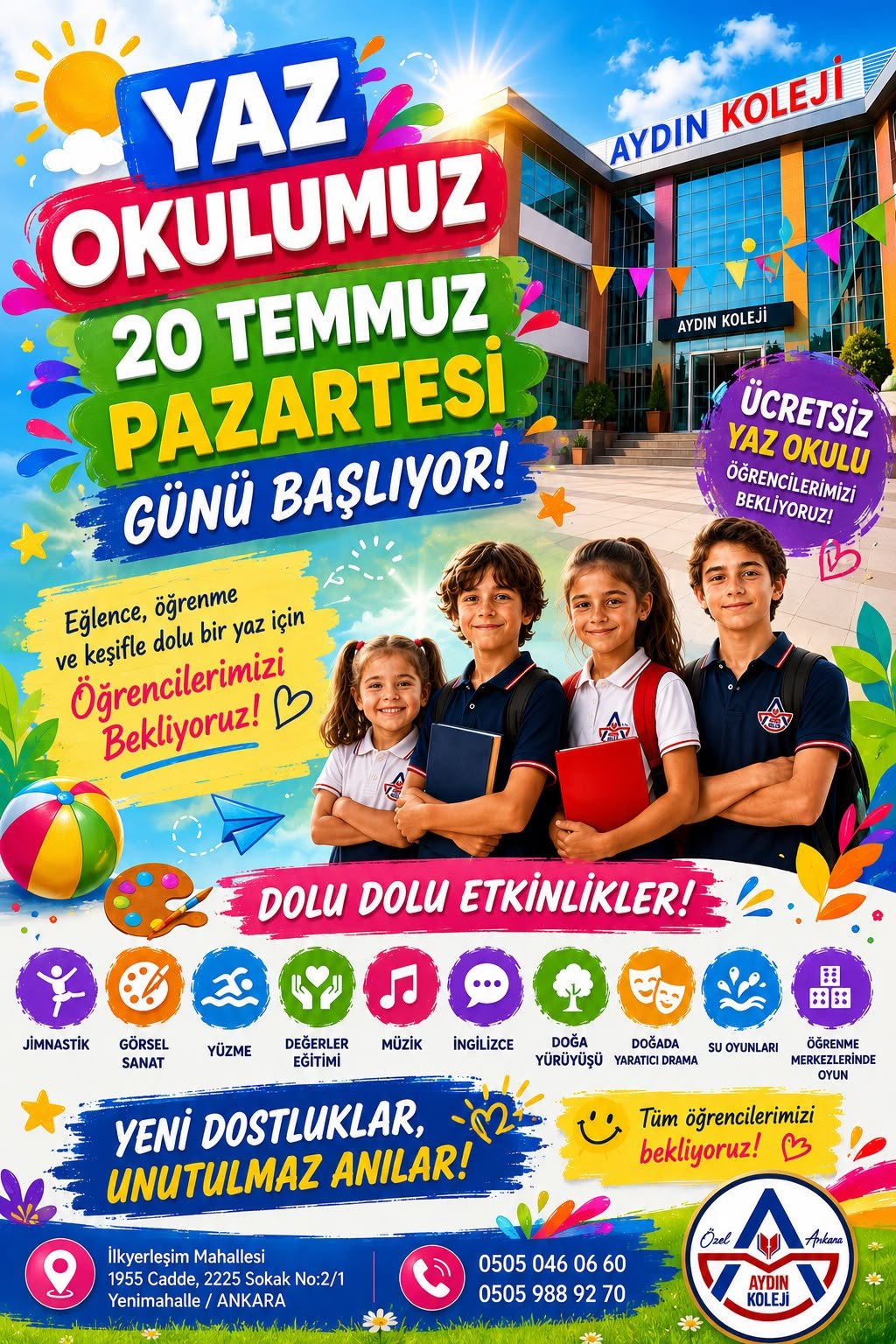 Yaz Okulumuz 20 Temmuzda Başlıyor